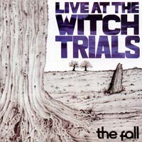 Live at the Witch Trials